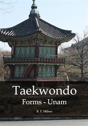 Seller image for Taekwondo : Forms - Unam for sale by GreatBookPricesUK