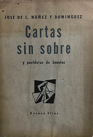Cartas sin sobre y postdatas de Sonetos. Prólogo Jesús Flores Aguirre