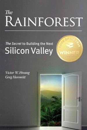 Imagen del vendedor de Rainforest : The Secret to Building the Next Silicon Valley a la venta por GreatBookPricesUK