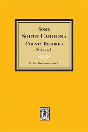 Imagen del vendedor de Some South Carolina County Records a la venta por GreatBookPricesUK