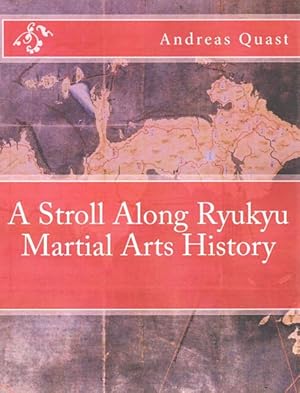 Seller image for Stroll Along Ryukyu Martial Arts History for sale by GreatBookPricesUK