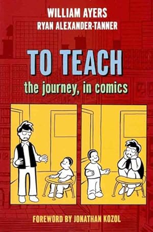 Imagen del vendedor de To Teach : The Journey, in Comics a la venta por GreatBookPricesUK
