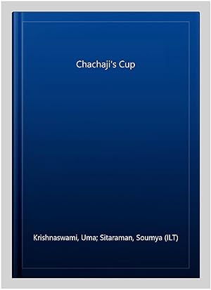 Image du vendeur pour Chachaji's Cup mis en vente par GreatBookPricesUK