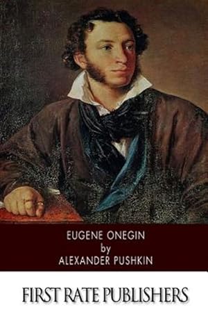 Image du vendeur pour Eugene Onegin mis en vente par GreatBookPricesUK