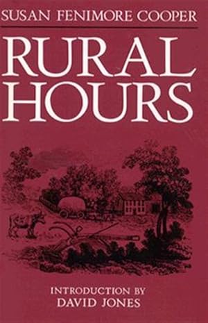 Immagine del venditore per Rural Hours : Susan Fenimore Cooper venduto da GreatBookPricesUK