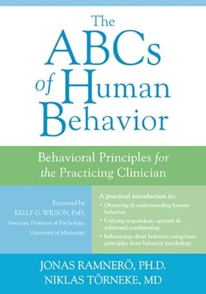 Seller image for ABCs of Human Behavior : Behavioral Principles for the Practicing Clinician for sale by GreatBookPricesUK