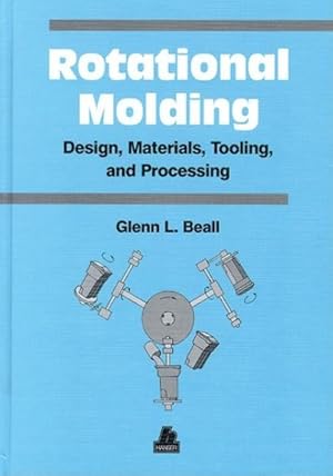 Immagine del venditore per Rotational Molding : Design, Materials, Tooling, and Processing venduto da GreatBookPricesUK