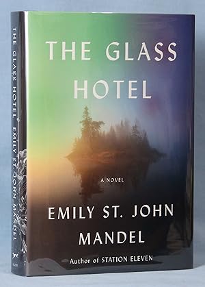 The Glass Hotel (Signed)