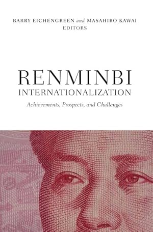 Immagine del venditore per Renminbi Internationalization : Achievements, Prospects, and Challenges venduto da GreatBookPricesUK