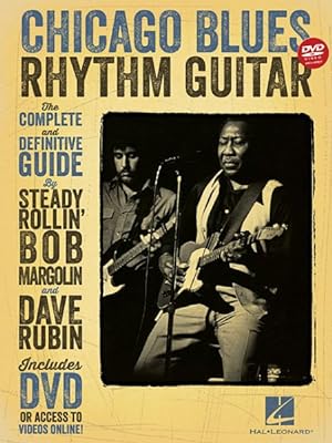 Seller image for Chicago Blues Rhythm Guitar : The Complete and Definitive Guide for sale by GreatBookPricesUK