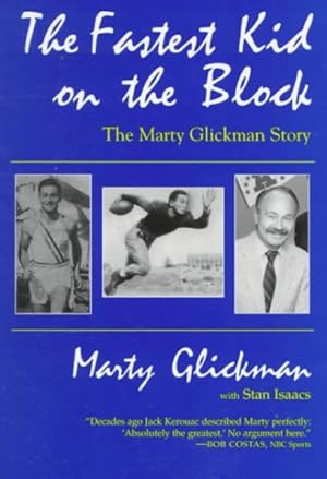 Seller image for Fastest Kid on the Block : The Marty Glickman Story for sale by GreatBookPricesUK