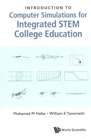 Bild des Verkufers fr Introduction to Computer Simulations for Integrated STEM College Education zum Verkauf von GreatBookPricesUK