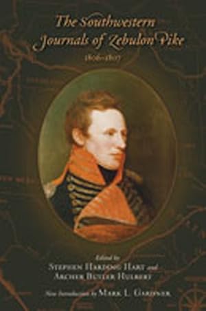 Seller image for Southwestern Journals of Zebulon Pike, 1806-1807 for sale by GreatBookPricesUK