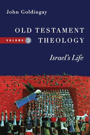 Image du vendeur pour Old Testament Theology : Israel's Life mis en vente par GreatBookPricesUK