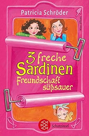 Bild des Verkufers fr 3 freche Sardinen - Freundschaft ssauer zum Verkauf von Gabis Bcherlager