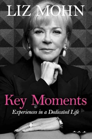 Seller image for Key Moments : Experiences in a Dedicated Life for sale by GreatBookPricesUK