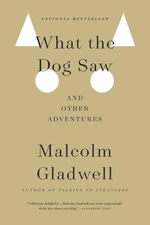 Seller image for What the Dog Saw : And Other Adventures for sale by GreatBookPricesUK