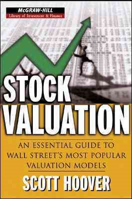 Seller image for Stock Valuation : An Essential Guide to Wall Street's Most Popular Valuation Models for sale by GreatBookPricesUK