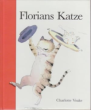 Imagen del vendedor de Florians Katze / erzhlt u. ill. von Charlotte Voake. [bers. von Hildegard Krah] a la venta por Bcher bei den 7 Bergen