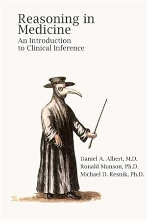 Immagine del venditore per Reasoning in Medicine venduto da GreatBookPricesUK