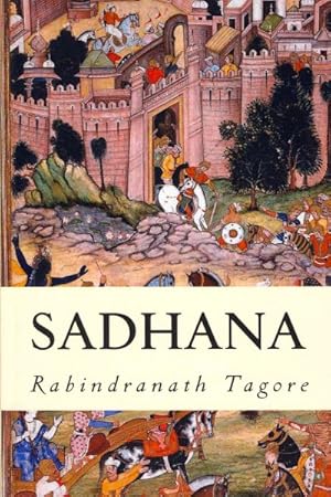 Seller image for Sadhana for sale by GreatBookPricesUK