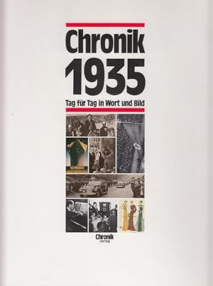 Chronik 1935 - Tag für Tag in Wort und Bild