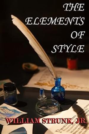 Imagen del vendedor de The Elements of Style a la venta por GreatBookPricesUK