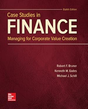 Imagen del vendedor de Case Studies in Finance : Managing for Corporate Value Creation a la venta por GreatBookPricesUK