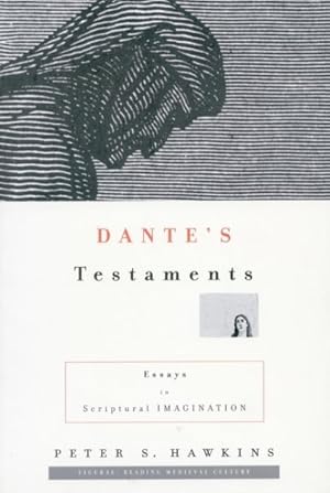 Immagine del venditore per Dante's Testaments : Essays in Scriptural Imagination venduto da GreatBookPricesUK