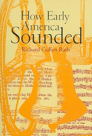 Seller image for How Early America Sounded for sale by GreatBookPricesUK