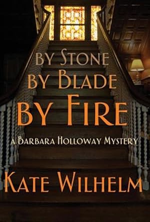 Seller image for By Stone, by Blade, by Fire for sale by GreatBookPricesUK