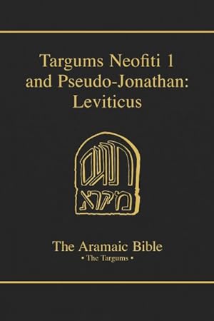 Seller image for Targum Neofiti 1 : Leviticus : Targum Pseudo-Jonathan : Leviticus for sale by GreatBookPricesUK