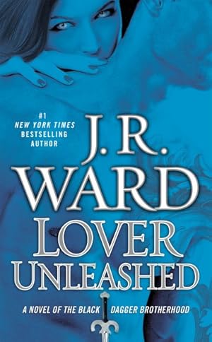 Immagine del venditore per Lover Unleashed : A Novel of the Black Dagger Brotherhood venduto da GreatBookPricesUK
