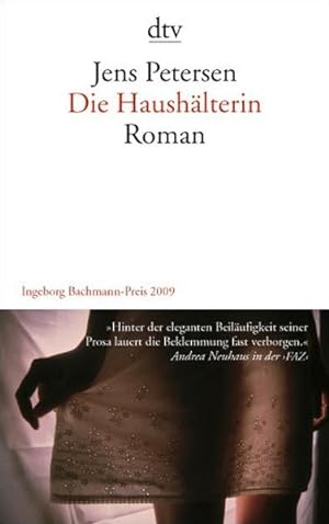 Seller image for Die Haushlterin: Roman for sale by Antiquariat Armebooks