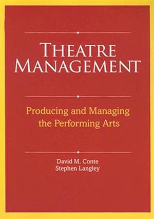Immagine del venditore per Theatre Management and Production in America : Producing and Managing the Performing Arts venduto da GreatBookPricesUK