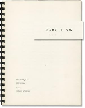 King and Co (Original script for an unproduced play)