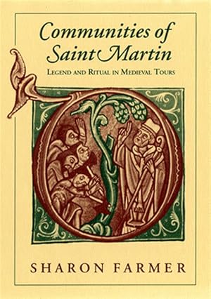 Bild des Verk�ufers f�r Communities of Saint Martin : Legend and Ritual in Medieval Tours zum Verkauf von GreatBookPricesUK