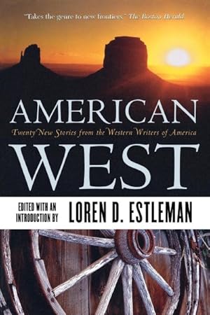 Immagine del venditore per American West : Twenty New Stories from the Western Writers of America venduto da GreatBookPricesUK