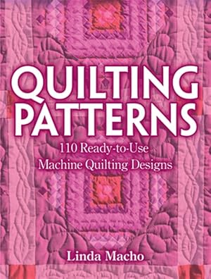 Immagine del venditore per Quilting Patterns : 110 Ready-to-use Machine Quilting Designs venduto da GreatBookPricesUK