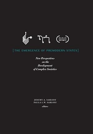 Immagine del venditore per Emergence of Premodern States : New Perspectives on the Development of Complex Societies venduto da GreatBookPricesUK