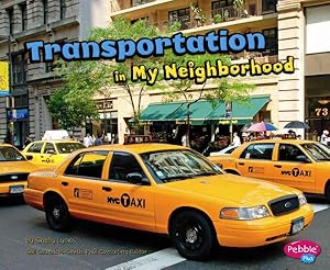 Seller image for Transportation in My Neighborhood for sale by GreatBookPricesUK