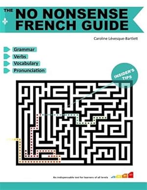 Seller image for The No Nonsense French Guide for sale by GreatBookPricesUK