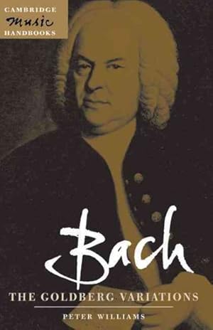 Image du vendeur pour Bach : The Goldberg Variations mis en vente par GreatBookPricesUK