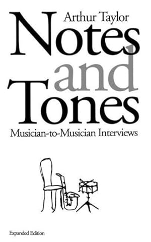 Image du vendeur pour Notes and Tones : Musician-To-Musician Interviews mis en vente par GreatBookPricesUK