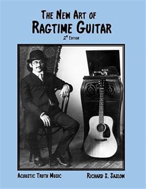 Imagen del vendedor de The New Art of Ragtime Guitar 2nd Edition a la venta por GreatBookPricesUK