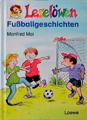 Bild des Verkufers fr Leselwen-Fussballgeschichten zum Verkauf von Buchhandlung Loken-Books