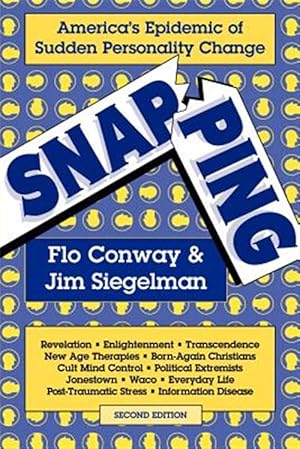 Seller image for Snapping : America's Epidemic of Sudden Personality Change for sale by GreatBookPricesUK