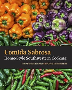 Image du vendeur pour Comida Sabrosa : Home Style Southwestern Cooking mis en vente par GreatBookPricesUK