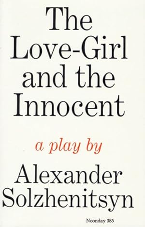 Image du vendeur pour Love-Girl and the Innocent : A Play mis en vente par GreatBookPricesUK