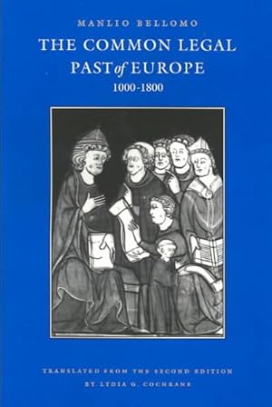 Seller image for Common Legal Past of Europe : 1000-1800 for sale by GreatBookPricesUK